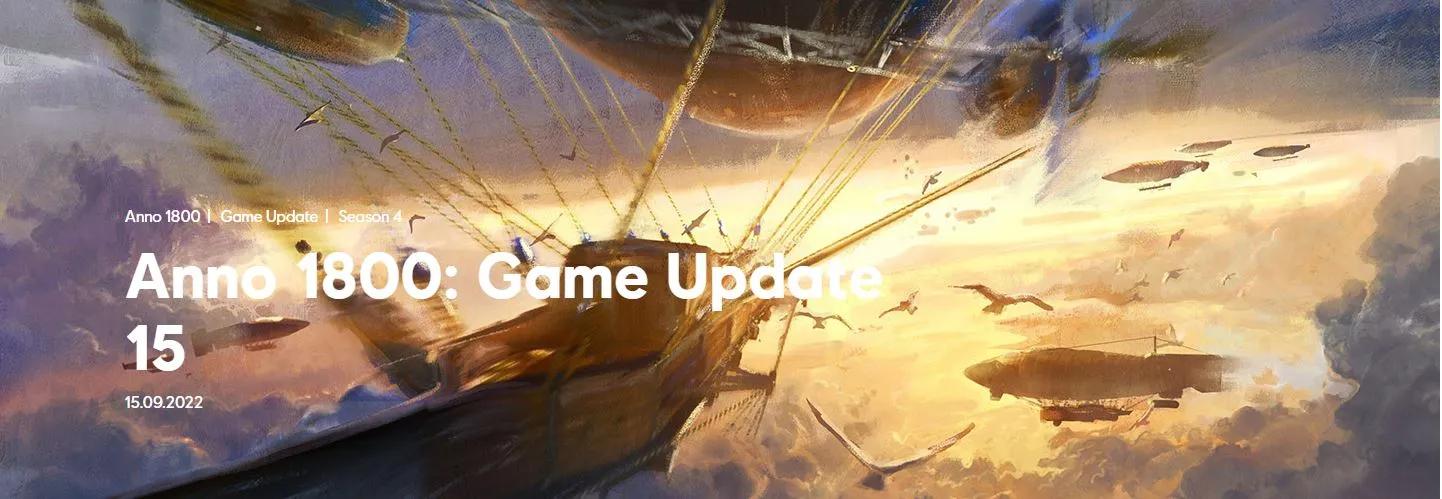 Anno 1800: Game Update 15 - Entwicklerblogs und Patchnotes - Spielerheim.de  - Wir geben euch ein Zuhause